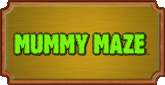 Mummy Maze